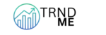 Trnd Me